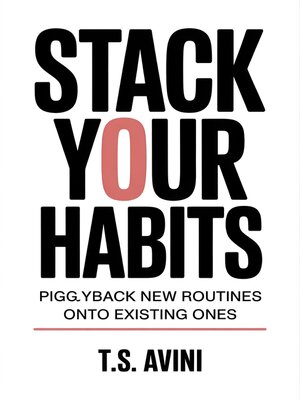 cover image of Stack Your Habits